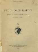 Studi orografici nelle Alpi Orientali (con incisioni e cartine)