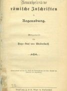 Neuaufgefundene roemische Inschriften in Regensburg