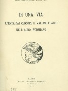 Di una via aperta dal censore L. Valerio Flacco nell’agro formiano