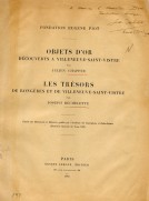 OBJETS D’OR Dècouverts a Villeneuve – Saint – Vistre; LES TRèSORS de Rongères et de Villeneuve – Saint – Vistre